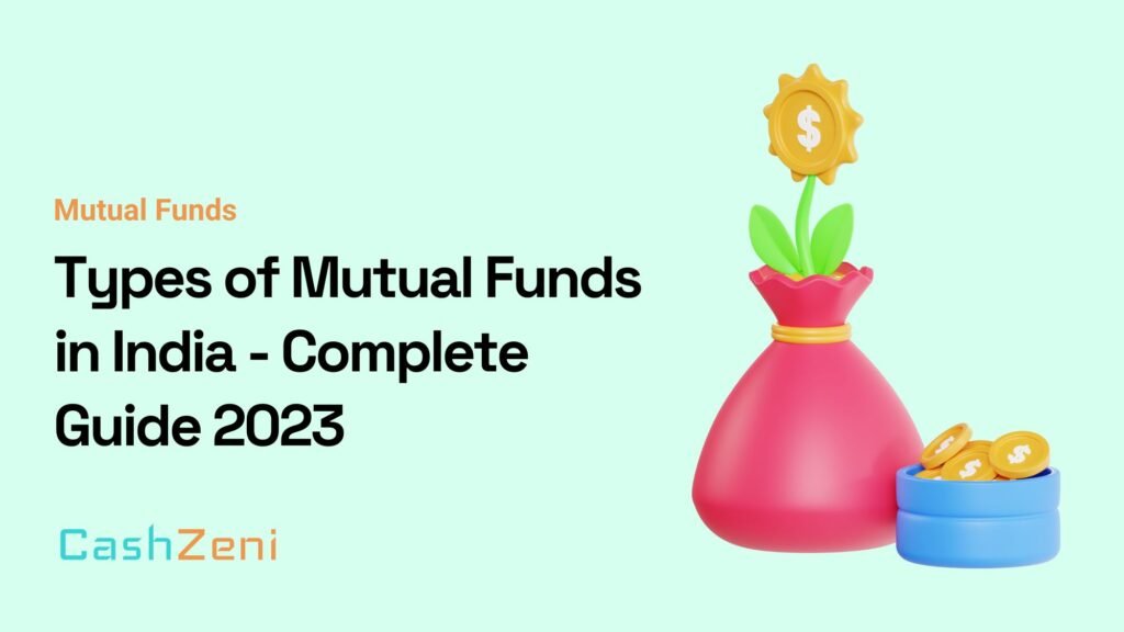 Types of Mutual Funds in India - Complete Guide 2023