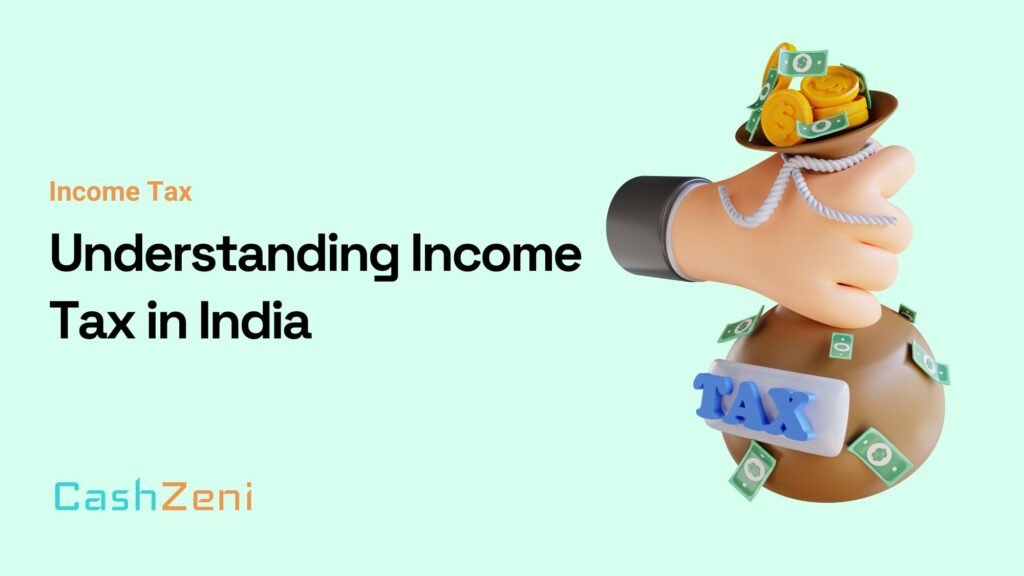 Understanding Income Tax in India