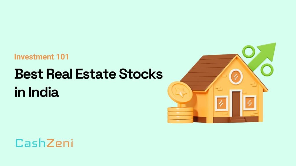 Best Real Estate Stocks in India